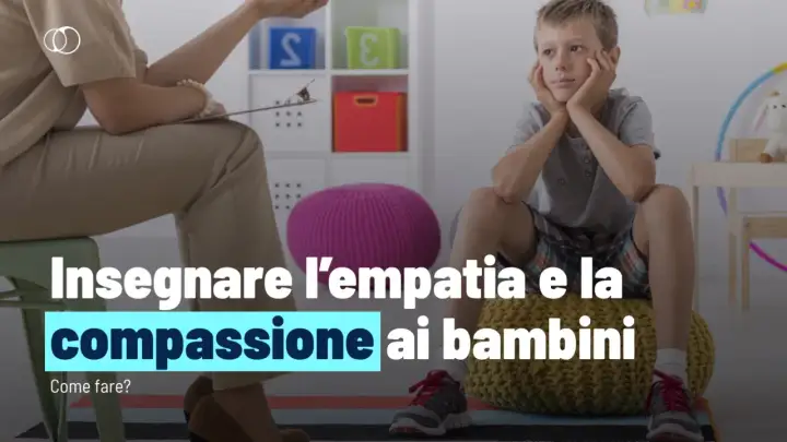 Come insegnare l’empatia ai bambini con esempi pratici